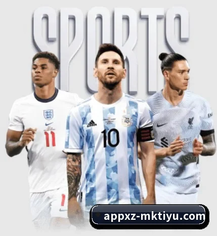五大体育板块覆盖,从比分到直播全覆盖（mksports）